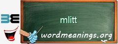 WordMeaning blackboard for mlitt